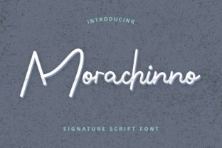 Discover the Elegance of Morachinno: A Magical Script Font