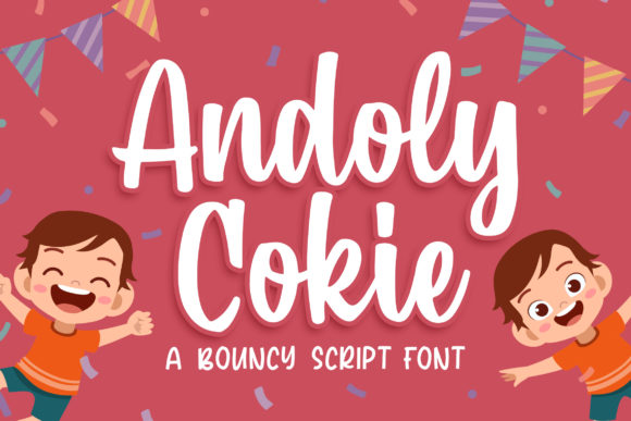 Enhance Your Campaign with Andoly Cokie Font