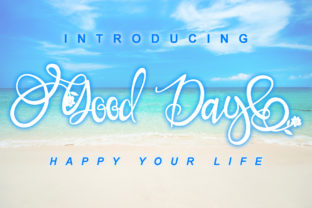 Good Day: The Perfect Handwritten Font for Your Next Campaign