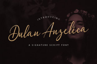 Transform Your Brand with Dulan Anzelica Font